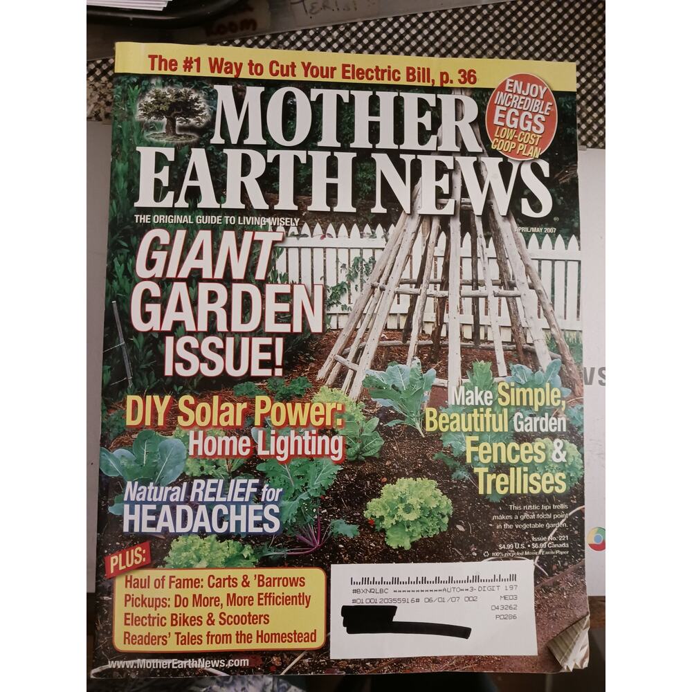 Mother Earth News Magazine Giant Garden Issue and More Apr-May 2007 Homesteading